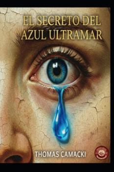 El Secreto del Azul Ultramar