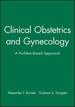 Paperback Clinical Obstetrics and Gynecology: A Problem-Based Approach Book