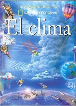 Hardcover El clima (Coleccion Exploradores) (Spanish Edition) [Spanish] Book