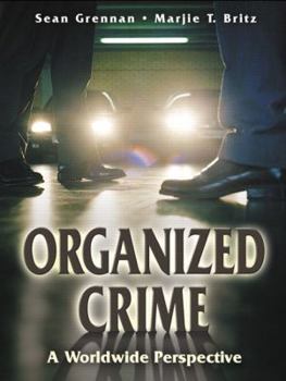 Paperback Organized Crime: A Worldwide Perspective Book