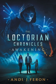Paperback The Loctorian Chronicles Awakening Book