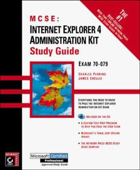 Hardcover Internet Explorer 4 Administration Kit Study Guide: Exam 70-079 [With Custom Test-Prep Program, Train_cert Offline, ...] Book