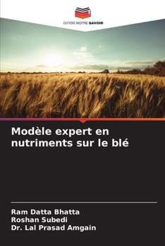 Paperback Modèle expert en nutriments sur le blé [French] Book