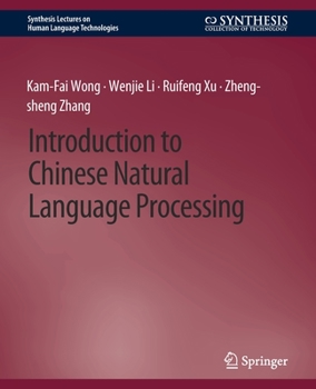 Paperback Introduction to Chinese Natural Language Processing Book