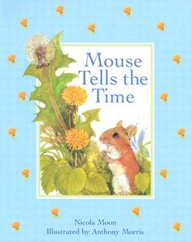 Hardcover Mouse Tells the Time Book