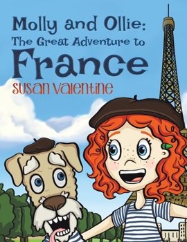 Paperback Molly and Ollie: The Great Adventure to France Book