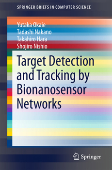 Paperback Target Detection and Tracking by Bionanosensor Networks Book