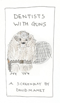 Hardcover Dentists With Guns Book