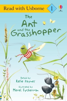 The Ant and the Grasshopper (Usborne First Reading: Level 1) - Book  of the Usborne First Reading Level 1