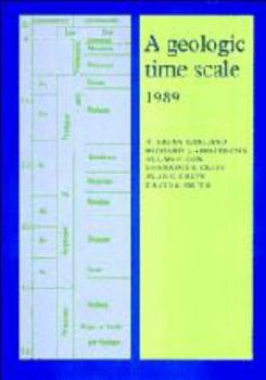 A Geologic Time Scale 1989 (Cambridge Earth Science Series)