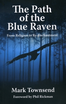 Paperback The Path of the Blue Raven Book