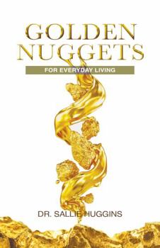 Paperback Golden Nuggets For Everyday Living Book
