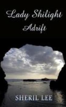 Paperback Lady Shilight - Adrift Book