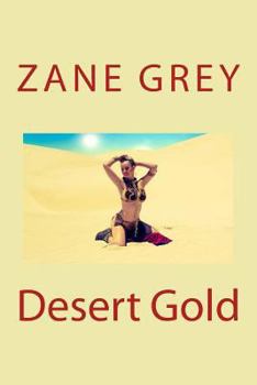 Paperback Desert Gold Book