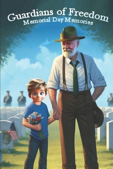 Guardians of Freedom: Memorial Day Memories
