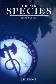 Paperback The Blood War Saga: The New Species Book