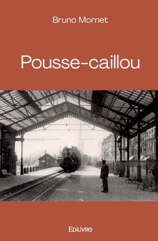 Paperback Pousse-caillou [French] Book