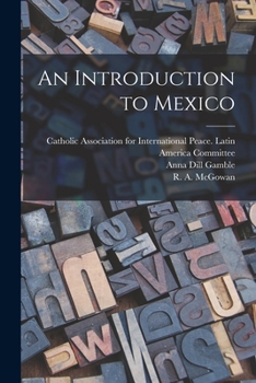 Paperback An Introduction to Mexico Book