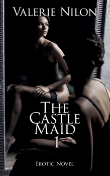 Paperback The Castle Maid 1 Erotic Novel Book