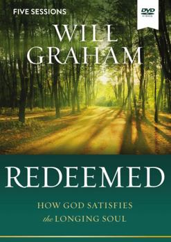 DVD Redeemed Video Study: How God Satisfies the Longing Soul Book