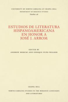 Paperback Estudios de Literatura Hispanoamericana En Honor a José J. Arrom [Spanish] Book