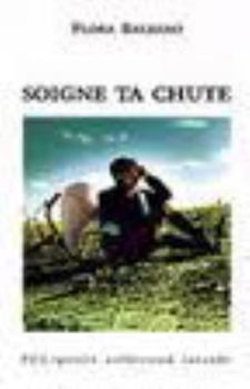 Paperback Soigne Ta Chute [French] Book