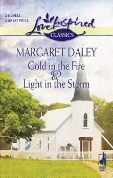 Mass Market Paperback Gold in the Fire and Light in the Storm: An Anthology Book