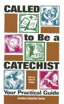 Paperback Called to Be a Catechist: Your Practical Guide Book