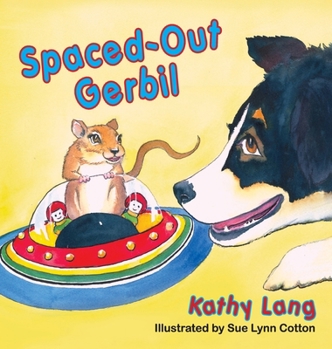 Hardcover Spaced-Out Gerbil Book