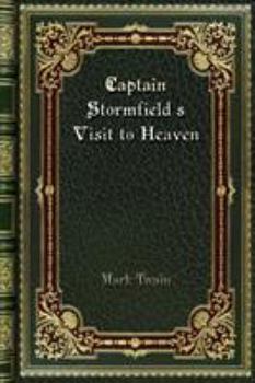 Paperback Captain Stormfield's Visit to Heaven Book