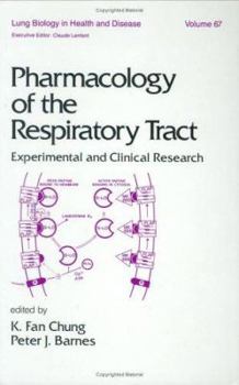 Hardcover Pharmacology of the Respiratory Tract: Experimental and Clinical Research Book