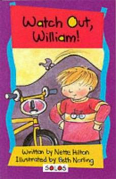 Paperback Watch Out William (Solos) Book