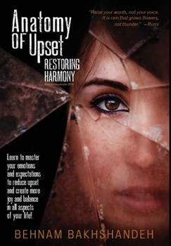 Hardcover Anatomy of Upset; Restoring Harmony Book