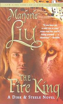 The Fire King - Book #9 of the Dirk & Steele