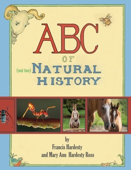 Paperback ABC of Not Too Natural History Book