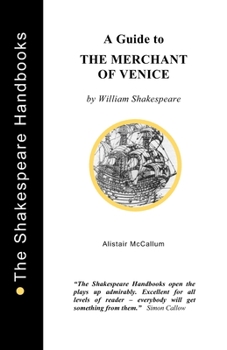 Paperback A Guide to The Merchant of Venice Book