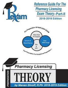 Paperback Reference Guide for Pharmacy Licensing Exam-Theory Part II (Naplex) 2018-2019 Book