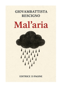 Paperback Mal'aria [Italian] Book