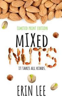 Mixed Nuts: A Short Story Collection