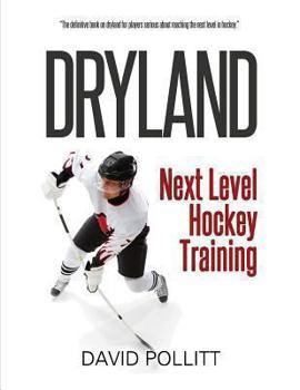 Paperback Dryland: Next Level Hockey Training Book