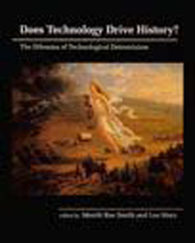 Paperback Does Technology Drive History?: The Dilemma of Technological Determinism Book
