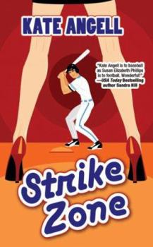 Strike Zone - Book #3 of the Richmond Rogues