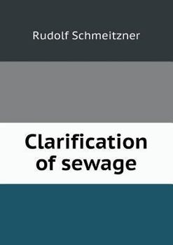 Paperback Clarification of sewage Book
