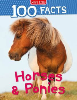 Horses and Ponies (100 Things You Should Know About...) - Book  of the 100 Things You Should Know About . . .