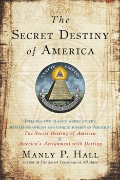 Paperback The Secret Destiny of America Book