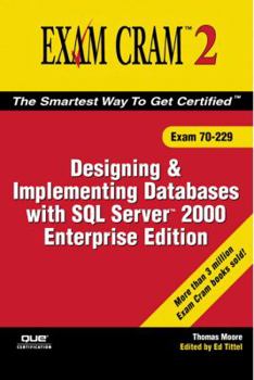 Paperback Designing and Implementing Databases with SQL Server 2000 Enterprise Edition: Exam 70-229 [With CDROM] Book