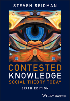 Paperback Contested Knowledge: Social Theory Today Book