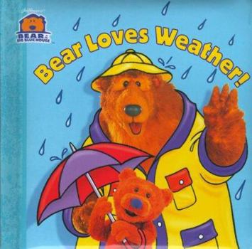Board book Bear Loves Weather Book