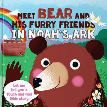 Board book Meet Bear and His Furry Friends in Noah's Ark Book