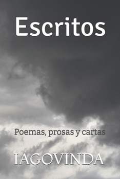 Paperback Escritos: Poemas, prosa y cartas [Spanish] Book
